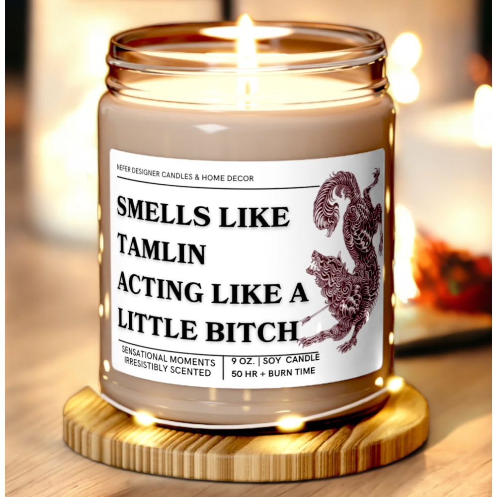 Smells Like Tamlin Acting Like a Bitch - Court of Thorns & Roses Inspired Candle: Sage & Lavender / 4oz