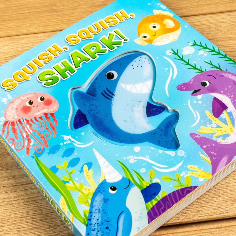 Squish, Squish Shark! by Maggie Fischer: Board Books; 18 pages / English
